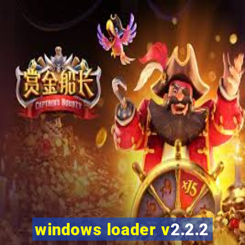 windows loader v2.2.2